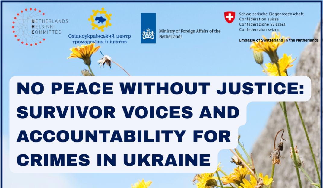 No Peace Without Justice: event visual by the Netherlands Helsinki Committee and EUCCI, The Hague Justice Week 2026